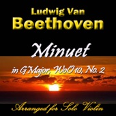 Minuet No. 2 in G Major, WoO 10 (Arranged for Solo Violin) artwork