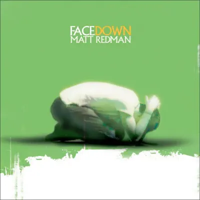 Facedown - Matt Redman