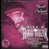 Hogg Muzik Volume 1 (Slowed & Chopped) album lyrics, reviews, download