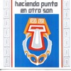 Haciendo Punto en Otro Son - Travesía