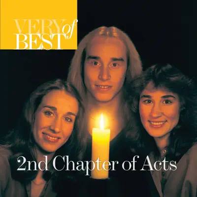Very Best of 2nd Chapter of Acts - 2nd Chapter of Acts
