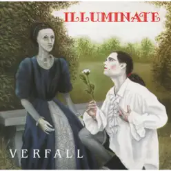 Verfall - Illuminate
