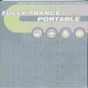 Fully Trance-Portable Vol. 1