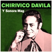 Chivirico Dávila y Sonora Mag artwork