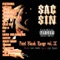 All About That Mail (feat. Delinquents) - Sac-Sin lyrics