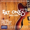 Fat Ones, Vol. 3 - Jazz Cuts artwork