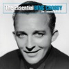 The Essential Bing Crosby - The Columbia Years artwork