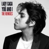 Lady Gaga - Yoü and I