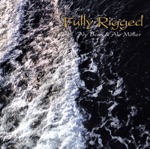 Ale Möller & Aly Bain - The Full Rigged Ship / The New Rigged Ship