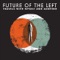 Arming Eritrea - Future of the Left lyrics