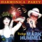 Harmonica Party - Mark Hummel lyrics