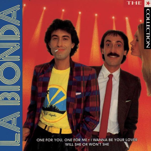 La Bionda - One For You, One For Me