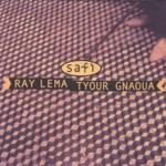 Ray Lema - Tyour Gnaoua - Manandabo
