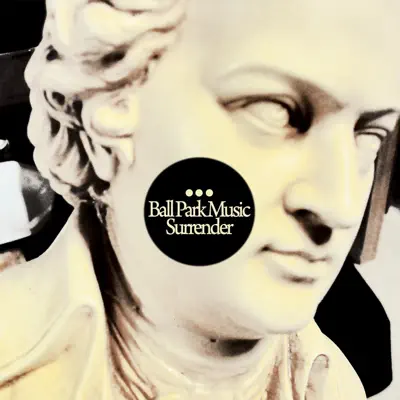 Surrender - Single - Ball Park Music