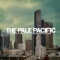 In The Sun, Pt. 1 - The Pale Pacific lyrics
