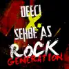Rock Generation - Single album lyrics, reviews, download