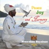 Peace Joy and Harmony, 2012