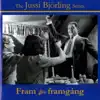 Stream & download The Jussi Bjorling Series: Fram för Framgång (Film & Radio Recordings, 1937-1960)