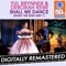 Shall We Dance (From "The King and I") [Remastered] - Single
