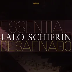 Desafinado - Essential Lalo Schifrin - Lalo Schifrin