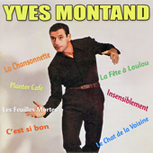 Le meilleur de Yves Montand - Yves Montand