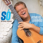 Romero Lubambo - Pedra Bonita