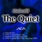 The Quiet (Mimic's Quiet Storm Mix) [feat. Av8r] - Madworld lyrics