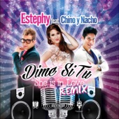 Dime Si Tu "She Is in Love" (feat. Chino y Nacho) [Remix] artwork