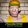 Best of Yellowman album lyrics, reviews, download