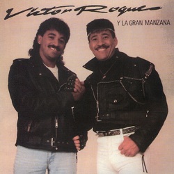 Victor Roque & La Gran Manzana - ¿Dónde Estás Vida Mía?
