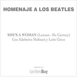 She's a woman (The Beatles) - Single - León Gieco