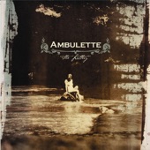 Ambulette - Seconds Until Midnight