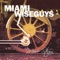 Wiseguys - Miami Wiseguys lyrics
