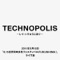 「Technopolis」〜レイ・ハラカミに捧ぐ〜 2011年8月15日『8.15世界同時多発フェスティバルFUKUSHIMA!』ライヴ版 - Single ジャケット写真