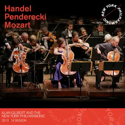 Handel, Penderecki, Mozart - New York Philharmonic