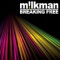 Breaking Free - Milkman lyrics