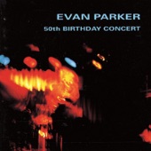 Evan Parker - The Echoing Border Zones