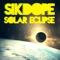 Solar Eclipse - Sikdope lyrics