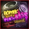 Party Bass (Kronic Trap Remix) [feat. The Twins] - Bombs Away lyrics