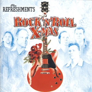 The Refreshments - Rock 'n' Roll X-Mas - Line Dance Music