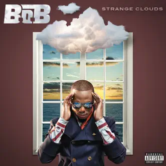 Strange Clouds (feat. Lil Wayne) by B.o.B song reviws