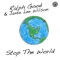 Stop the World (DJ Eako Remix) - Ralph Good & Jamie Lee Wilson lyrics