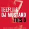 This D - TeeFLii & Mustard lyrics