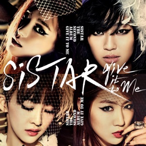 SISTAR - Give It To Me - Line Dance Musik