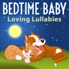 Bedtime Baby: Loving Lullabies