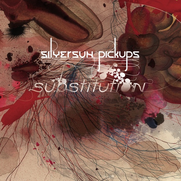 Silversun Pickups - Substitution