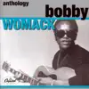 Anthology: Bobby Womack album lyrics, reviews, download