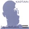 = - Kaptain lyrics