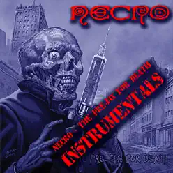 The Pre-Fix for Death (Instrumentals) - Necro