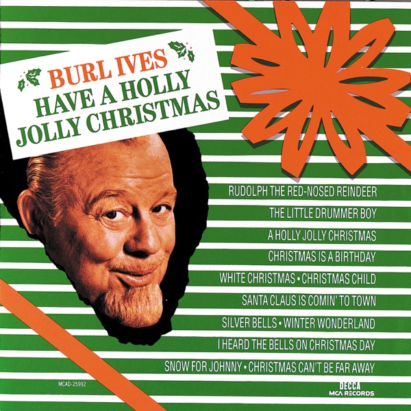 Album art for Holly Jolly Christmas by Burl Ives